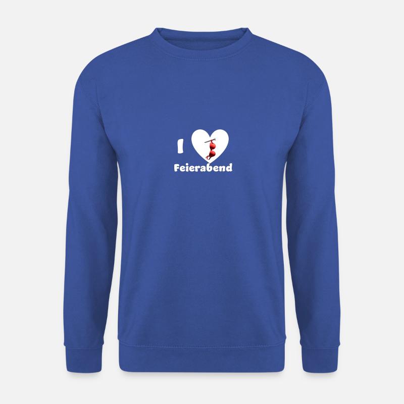„I Love Feierabend – BH ausziehen & entspannen“ - Unisex Pullover - Royalblau