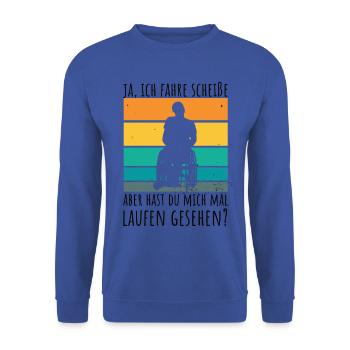 Rollstuhlfahrer Humor Spruch - Unisex Pullover - Royalblau - Vorne - Alina (178cm) & Michal (187cm)