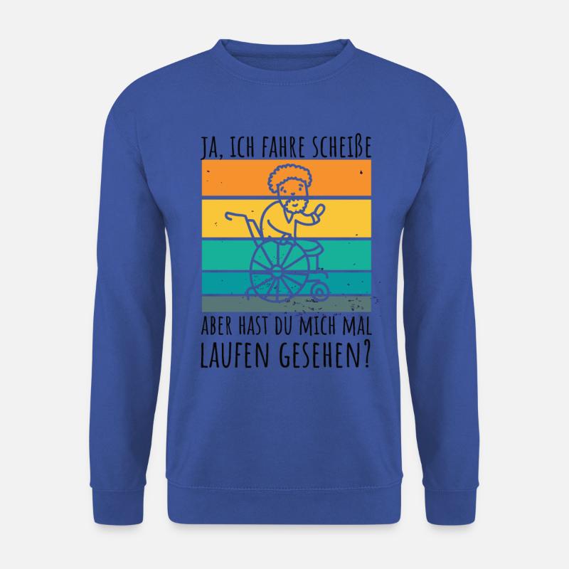 Rollstuhlfahrer Humor Spruch - Unisex Pullover - Royalblau