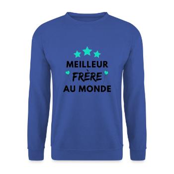 Meilleur frère au monde - Sweat-shirt Unisexe - bleu royal - Devant - Alina (178cm) & Michal (187cm)