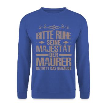Maurer Lustige Sprüche - Unisex Pullover - Royalblau - Vorne - Alina (178cm) & Michal (187cm)