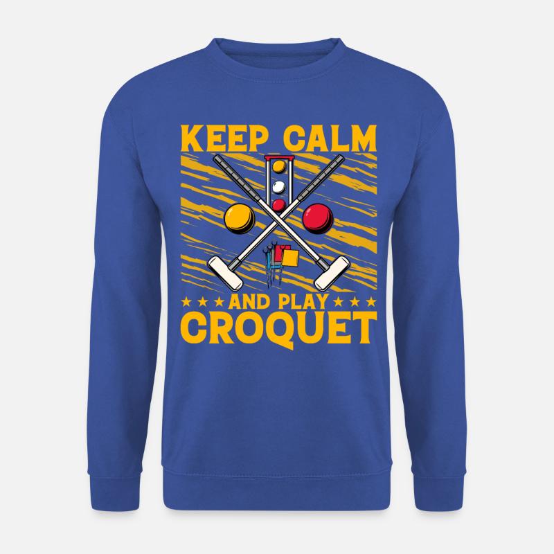 Keep calm and play Croquet - Unisex Pullover - Royalblau