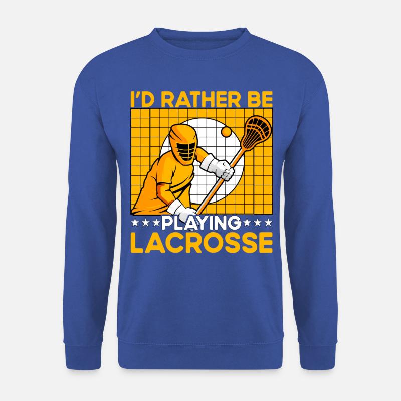 I'd rather be playing Lacrosse - Unisex Pullover - Royalblau