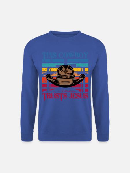 This Cowboy trusts Jesus - Unisex Sweatshirt - royal blue