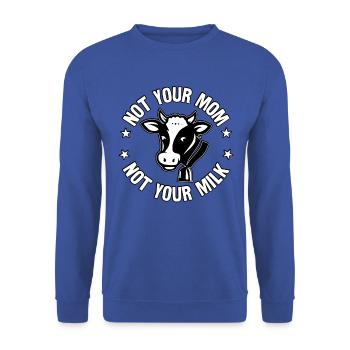 Pas ta mère pas ton lait - Sweat-shirt Unisexe - bleu royal - Devant - Alina (178cm) & Michal (187cm)