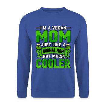 I'm a vegan mom just like a normal mom but much - Unisex Pullover - Royalblau - Vorne - Alina (178cm) & Michal (187cm)