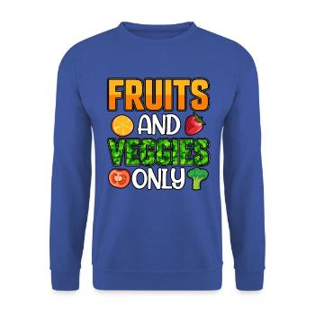 Fruits and veggies only - Unisex Sweatshirt - royal blue - Front - Alina (178cm) & Michal (187cm)