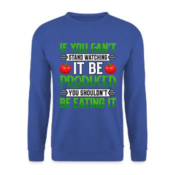 If you can t stand watching it be you shouldn't - Unisex Pullover - Royalblau - Vorne - Alina (178cm) & Michal (187cm)