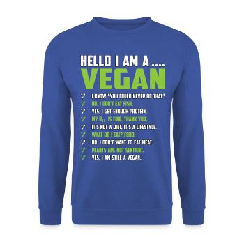 Hello I am a Vegan - Unisex Sweatshirt - royal blue - Front - Alina (178cm) & Michal (187cm)