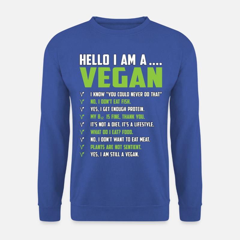 Hello I am a Vegan - Unisex Pullover - Royalblau