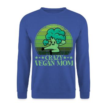 Crazy Vegan Mom - Unisex Sweatshirt - royal blue - Front - Alina (178cm) & Michal (187cm)