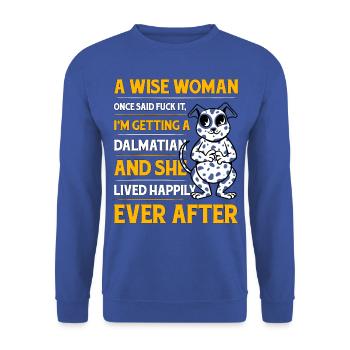 Drôle de dicton dalmate - Sweat-shirt Unisexe - bleu royal - Devant - Alina (178cm) & Michal (187cm)