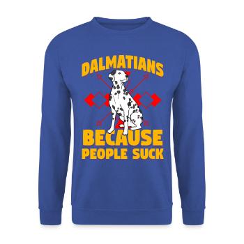 Dalmatiens parce que les gens sont nuls - Sweat-shirt Unisexe - bleu royal - Devant - Alina (178cm) & Michal (187cm)