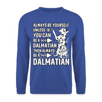 Drôle de dicton dalmate - Sweat-shirt Unisexe - bleu royal - Devant - Alina (178cm) & Michal (187cm)