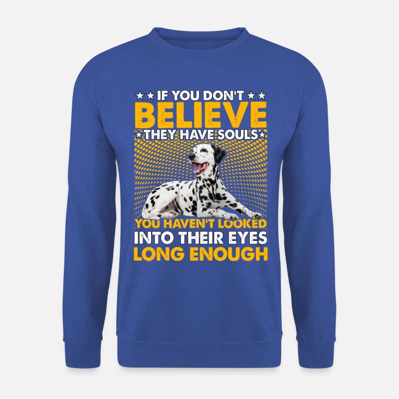 Dalmatiner Lustiger Spruch - Unisex Pullover - Royalblau