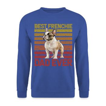 Best Frenchie Dad Ever - Unisex Sweatshirt - royal blue - Front - Alina (178cm) & Michal (187cm)