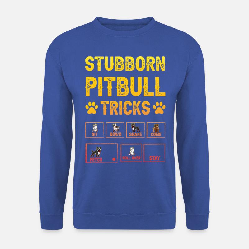 Stubborn pitbull tricks - Unisex Sweatshirt - royal blue