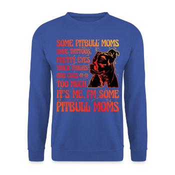 Pitbull Maman drôle de dicton - Sweat-shirt Unisexe - bleu royal - Devant - Alina (178cm) & Michal (187cm)