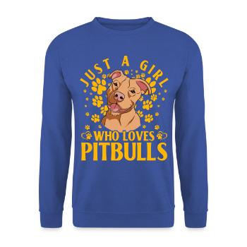 juste une fille qui aime les pitbulls - Sweat-shirt Unisexe - bleu royal - Devant - Alina (178cm) & Michal (187cm)