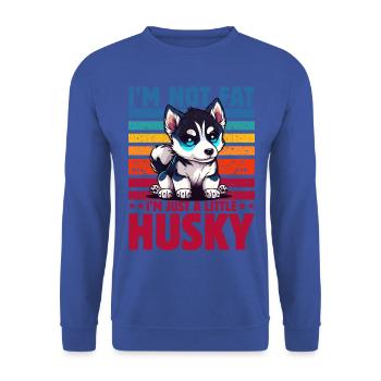 I'm not fat I m just a little husky - Unisex Pullover - Royalblau - Vorne - Alina (178cm) & Michal (187cm)