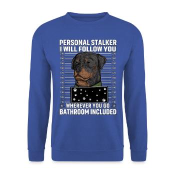 Rottweiler Stalker Funny Saying - Unisex Sweatshirt - royal blue - Front - Alina (178cm) & Michal (187cm)
