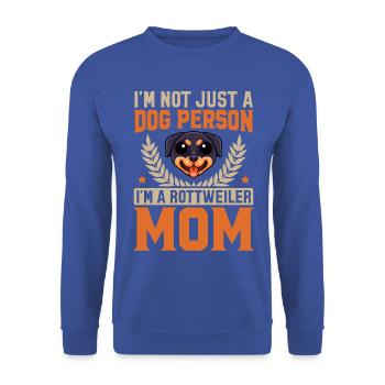 I'm not just a dog person I'm a Rottweiler Mom - Unisex Pullover - Royalblau - Vorne - Alina (178cm) & Michal (187cm)