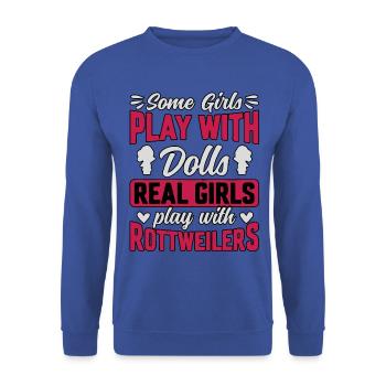 Certaines filles jouent avec des poupées avec lesquelles de vraies filles jouent - Sweat-shirt Unisexe - bleu royal - Devant - Alina (178cm) & Michal (187cm)
