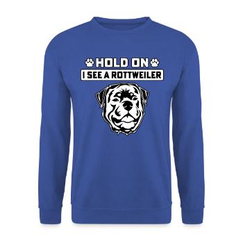 Hold on I see a Rottweiler - Unisex Sweatshirt - royal blue - Front - Alina (178cm) & Michal (187cm)