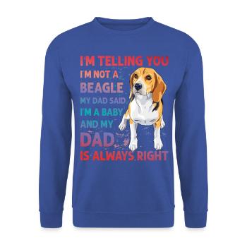 Beagle Funny Saying - Unisex Sweatshirt - royal blue - Front - Alina (178cm) & Michal (187cm)