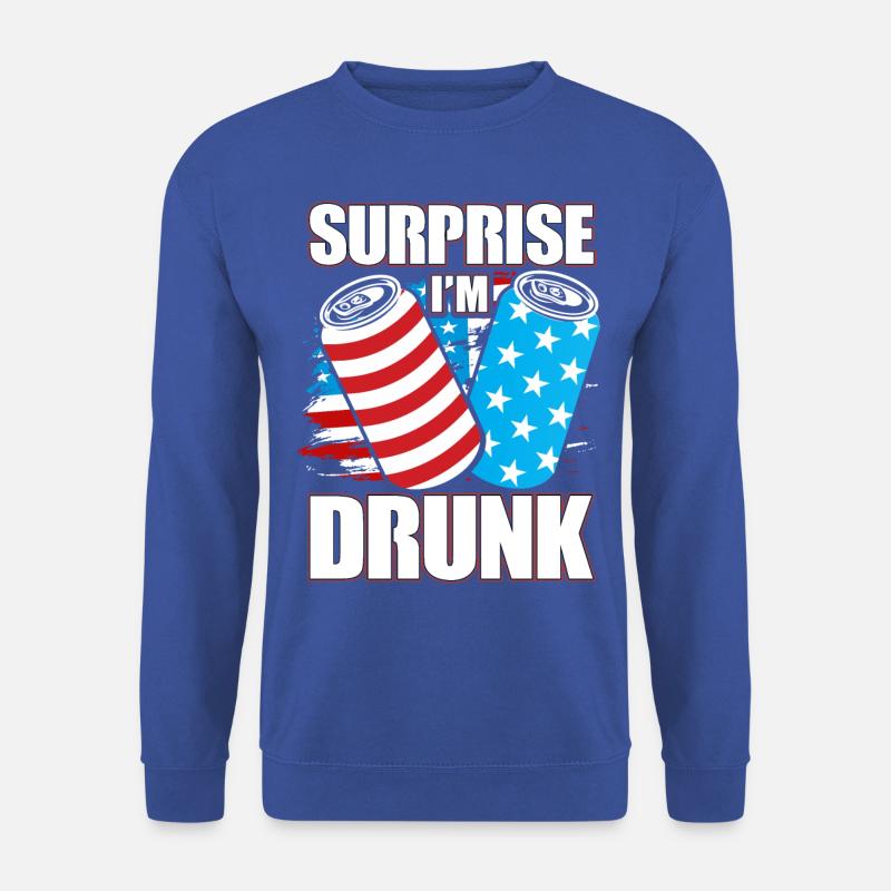 Surprise I'm drunk - Unisex Sweatshirt - royal blue