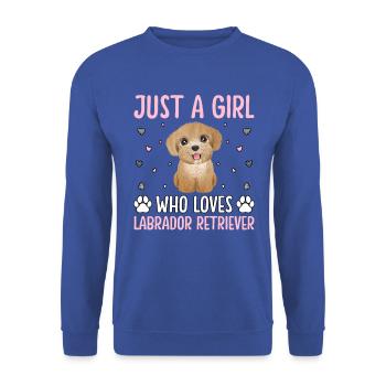 Juste une fille qui aime Labrador Retriver - Sweat-shirt Unisexe - bleu royal - Devant - Alina (178cm) & Michal (187cm)