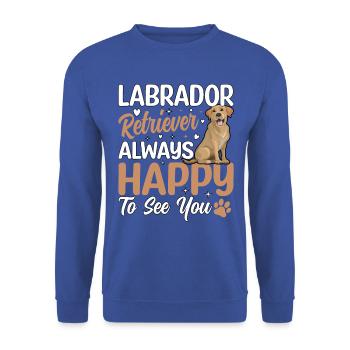 LABRADOR RETRIEVER toujours heureux de vous voir - Sweat-shirt Unisexe - bleu royal - Devant - Alina (178cm) & Michal (187cm)