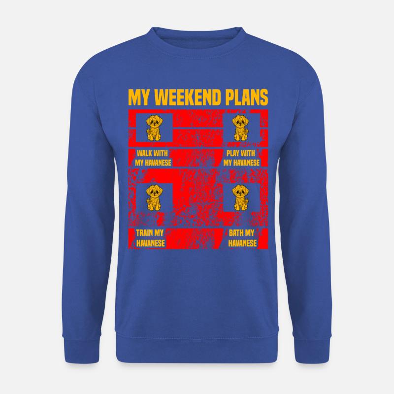 My Weekend plans Havanese - Unisex Sweatshirt - royal blue