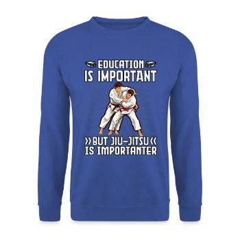 L’éducation est importante, mais le Jiu-Jitsu est important - Sweat-shirt Unisexe - bleu royal - Devant - Alina (178cm) & Michal (187cm)