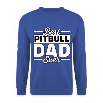 Meilleur père Pitbull de tous les temps - Sweat-shirt Unisexe - bleu royal - Devant - Alina (178cm) & Michal (187cm)