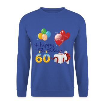 60e Joyeux anniversaire ballons bougies et cadeaux - Sweat-shirt Unisexe - bleu royal - Devant - Alina (178cm) & Michal (187cm)