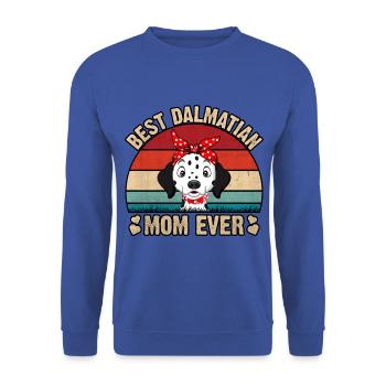 Best Dalmatian Mom Ever - Unisex Pullover - Royalblau - Vorne - Alina (178cm) & Michal (187cm)