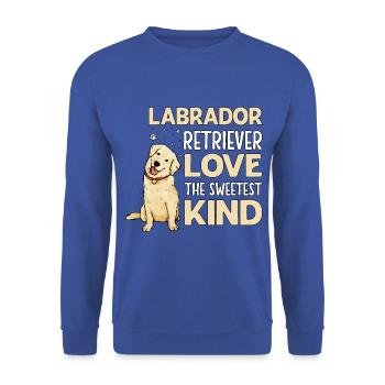 Labrador Retriever Aime l’enfant le plus doux - Sweat-shirt Unisexe - bleu royal - Devant - Alina (178cm) & Michal (187cm)
