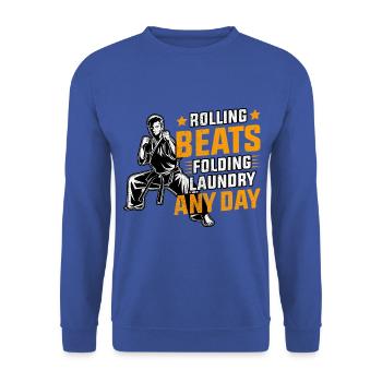 Le roulage bat le pliage du linge tous les jours - Sweat-shirt Unisexe - bleu royal - Devant - Alina (178cm) & Michal (187cm)