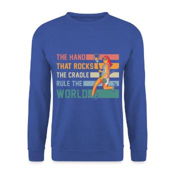 La main qui berce le berceau règne sur le monde - Sweat-shirt Unisexe - bleu royal - Devant - Alina (178cm) & Michal (187cm)