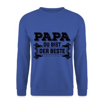 Papa du bist der Beste Vater Dad Daddy - Unisex Pullover - Royalblau - Vorne - Alina (178cm) & Michal (187cm)
