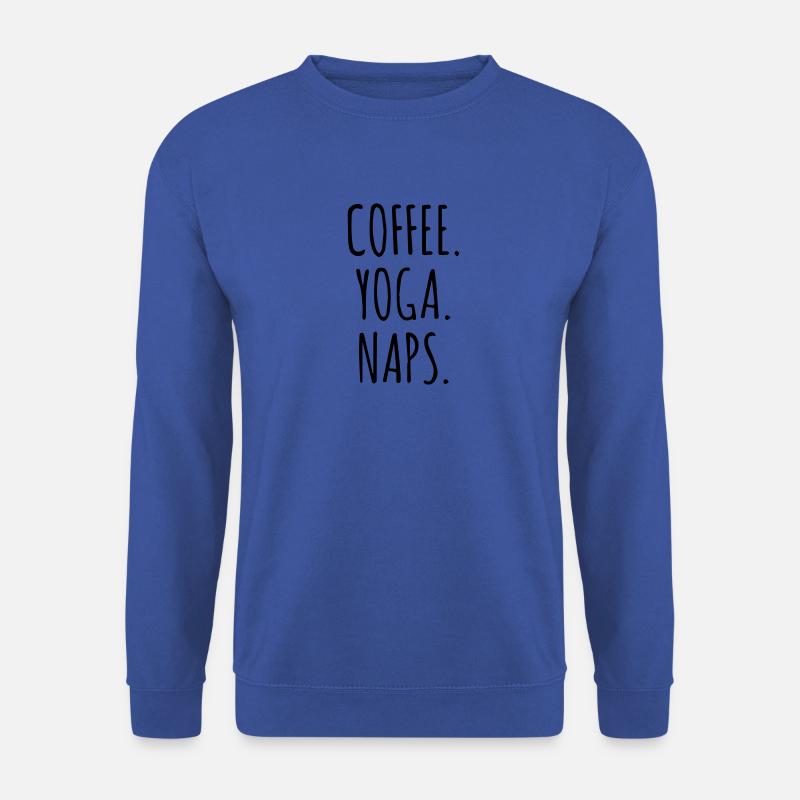 coffee yoga naps - Unisex Pullover - Royalblau
