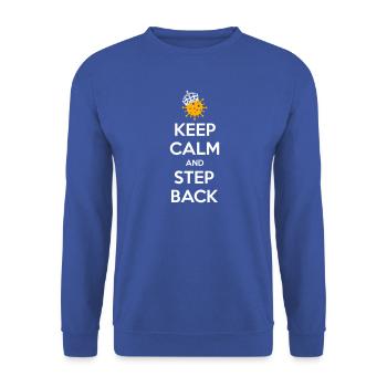 Bleib ruhig und trete zurück - Unisex Pullover - Royalblau - Vorne - Alina (178cm) & Michal (187cm)
