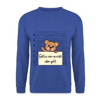 Bär lustiger Spruch humor Gefängnisbild - Unisex Pullover - Royalblau - Vorne - Alina (178cm) & Michal (187cm)
