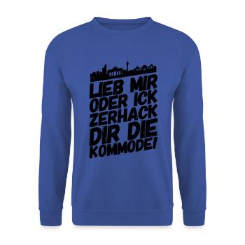 Berlin Berliner Lustige Sprüche Mundart Kommode - Unisex Pullover - Royalblau - Vorne - Alina (178cm) & Michal (187cm)