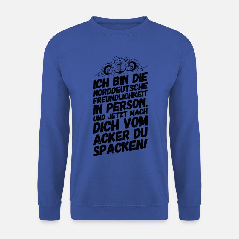Plattdeutsch Spruch Sprüche Norddeutschland Ironie - Unisex Pullover - Royalblau
