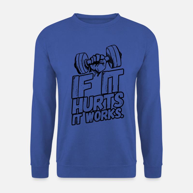Fitness Workout Sport Sprüche Schmerzen - Unisex Pullover - Royalblau