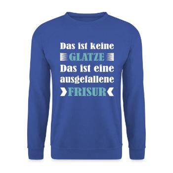 Das ist keine Glatze... lustiger Spruch - Unisex Pullover - Royalblau - Vorne - Alina (178cm) & Michal (187cm)