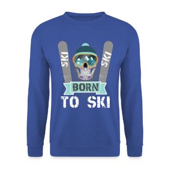 Wintersport Skifahrer Skiing Born to Ski - Unisex Sweatshirt - royal blue - Front - Alina (178cm) & Michal (187cm)