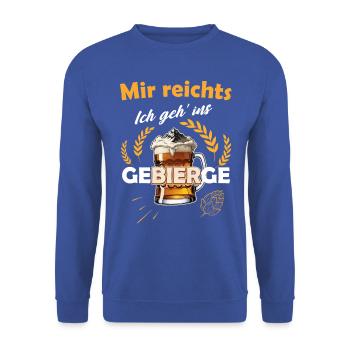 J’en ai assez, je vais à la montagne faire de la randonnée bière - Sweat-shirt Unisexe - bleu royal - Devant - Alina (178cm) & Michal (187cm)